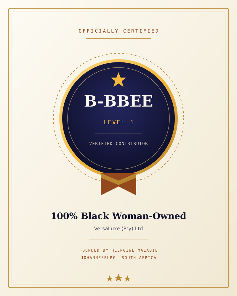 VersaLuxe — B-BBEE Level 1, 100% Black Woman-Owned